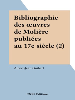 cover image of Bibliographie des œuvres de Molière publiées au 17e siècle (2)
